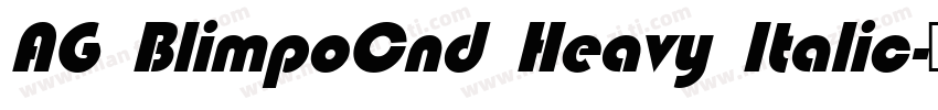 AG BlimpoCnd Heavy Italic字体转换